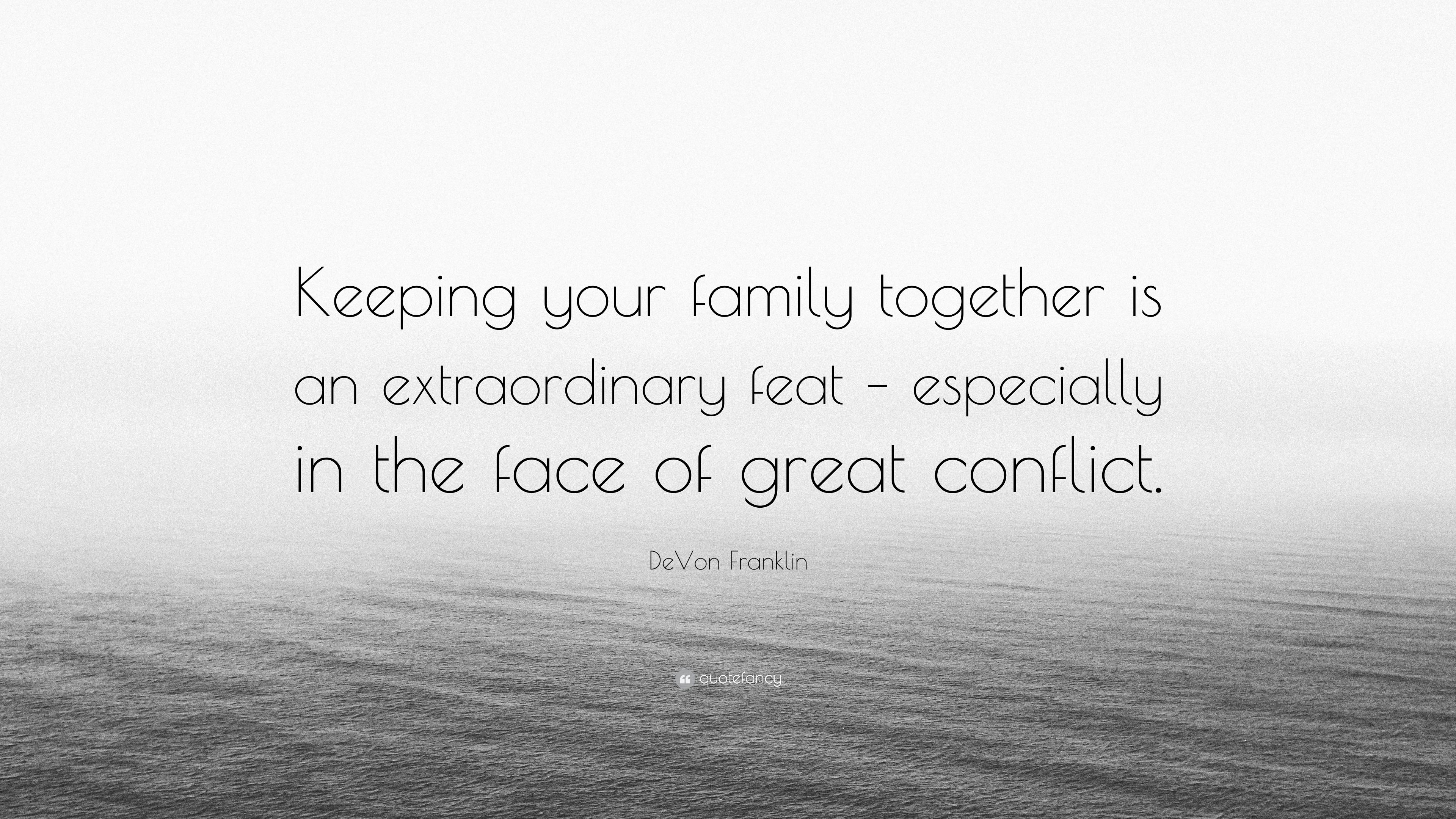 Detail Family Together Quotes Nomer 38