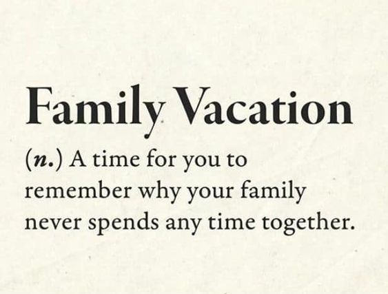 Detail Family Vacation Quotes Nomer 48