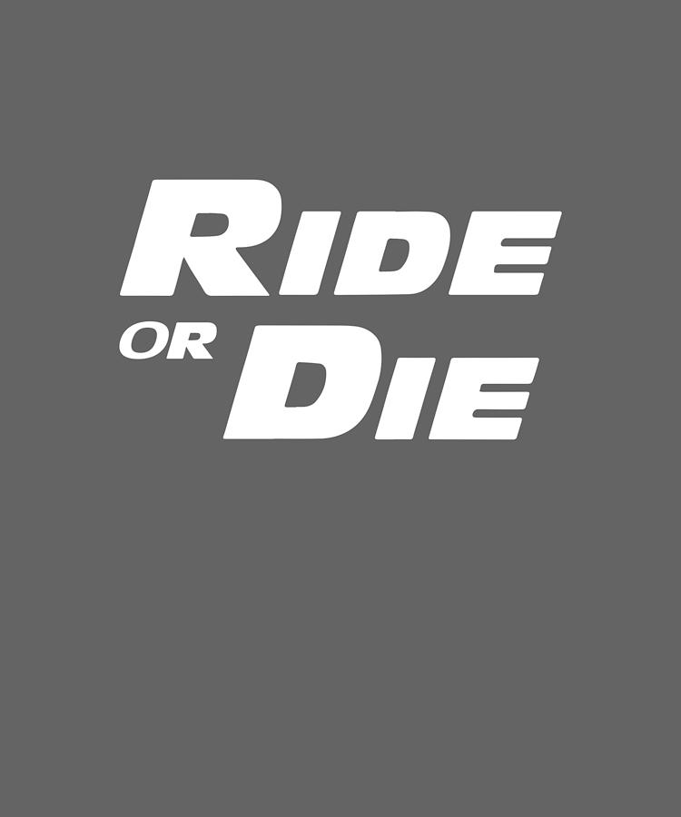 Detail Fast And Furious Quotes Ride Or Die Nomer 31