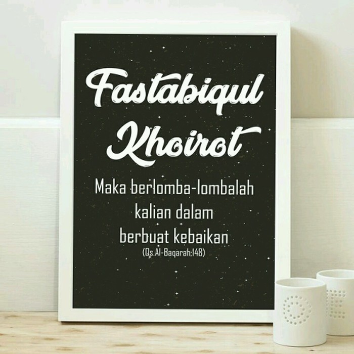 Detail Fastabiqul Khairat Kaligrafi Nomer 20