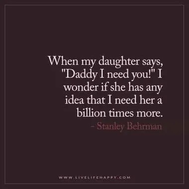 Detail Father Daughter Time Quotes Nomer 19