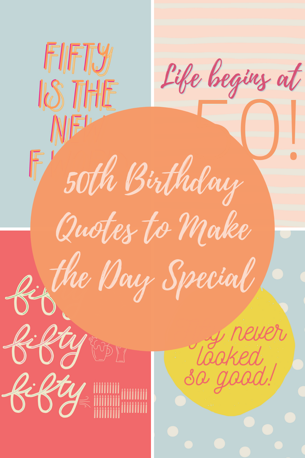 Detail Fifty Birthday Quotes Nomer 6