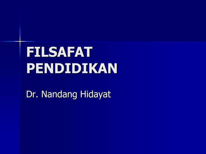 Detail Filsafat Pendidikan Islam Ppt Nomer 11