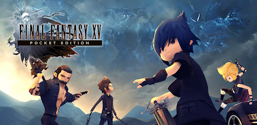 Final Fantasy Xv Pocket Edition - KibrisPDR