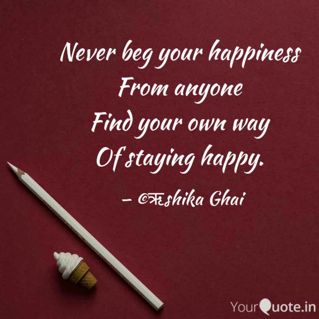 Detail Find Your Own Happiness Quotes Nomer 28