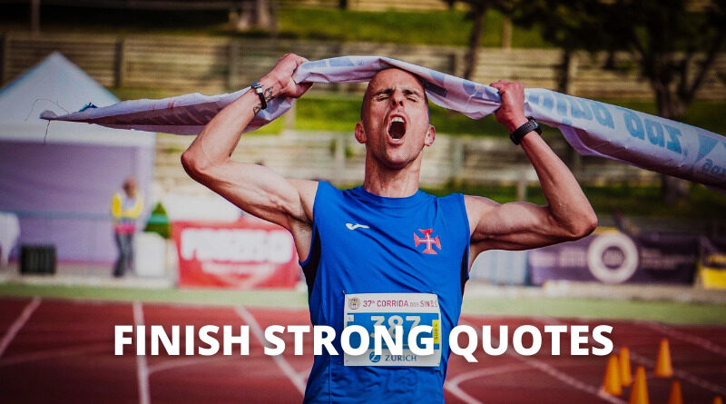 Detail Finish Strong Quotes Sports Nomer 27