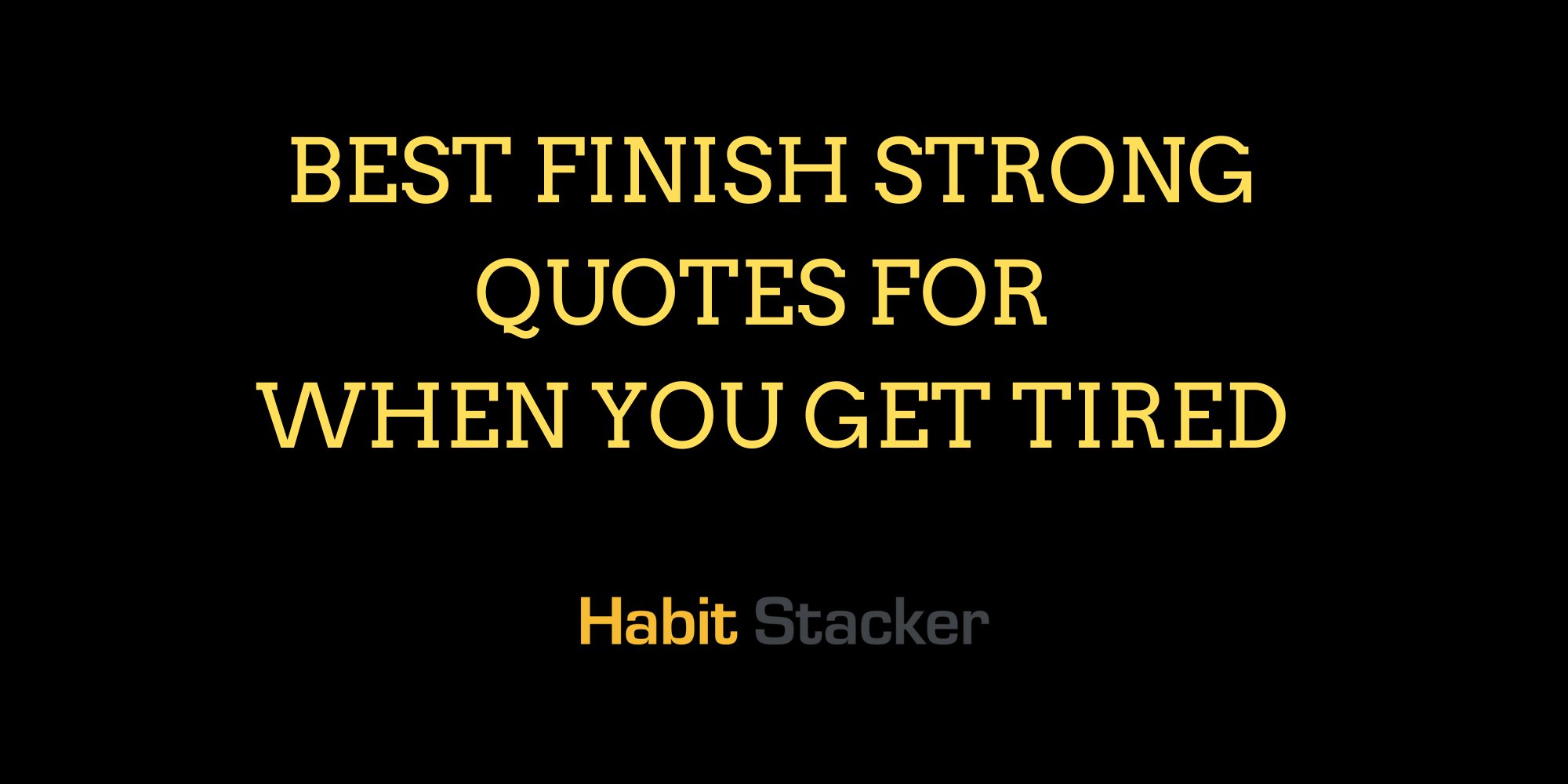 Detail Finish Strong Quotes Sports Nomer 7