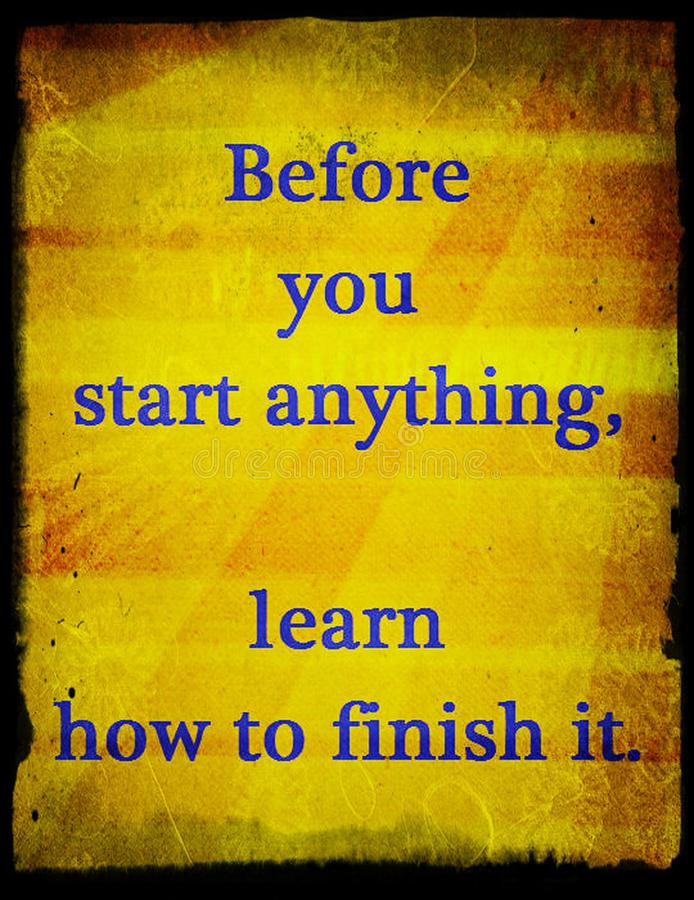 Detail Finish What You Started Quotes Nomer 33