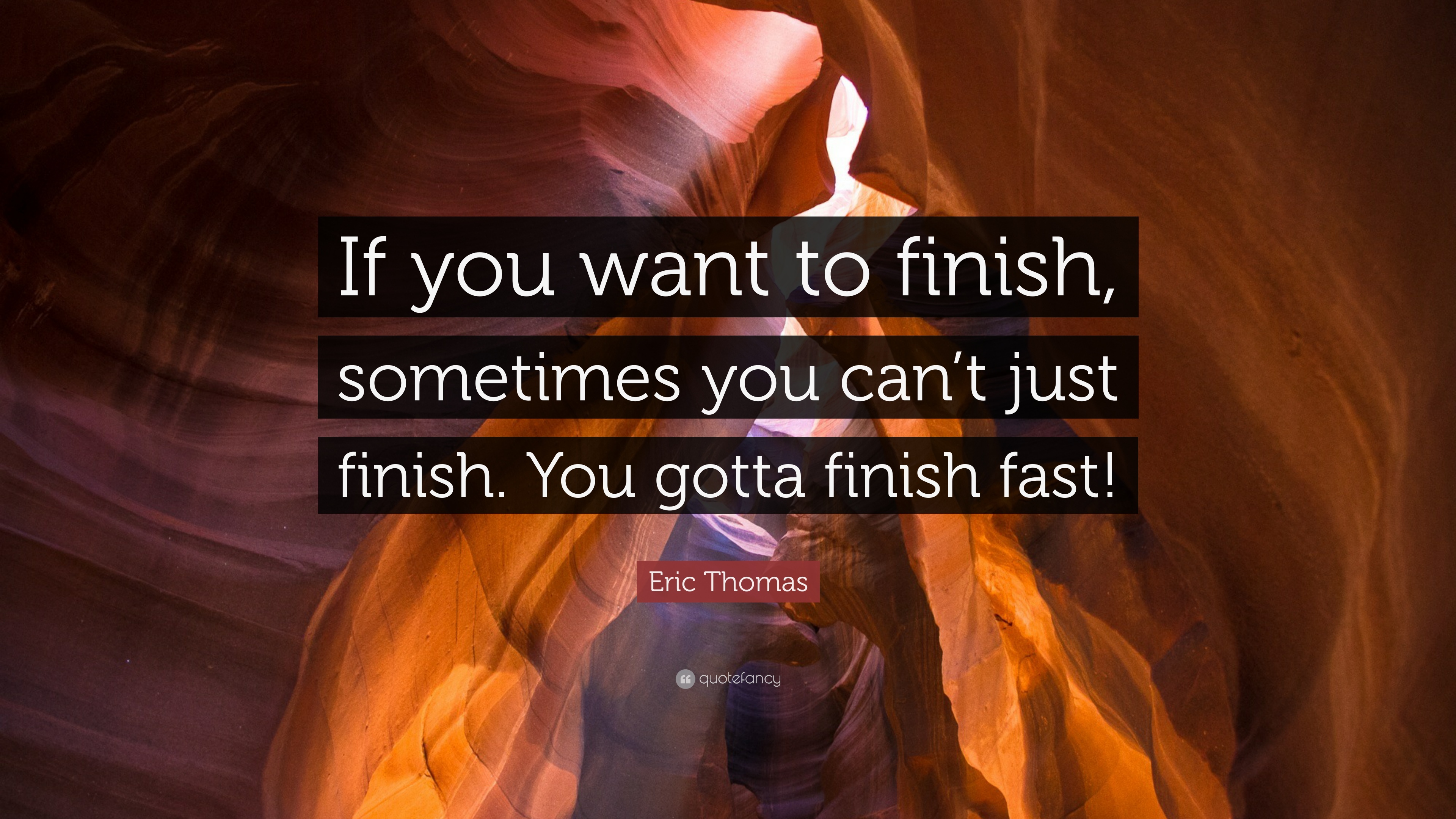 Detail Finish What You Started Quotes Nomer 35