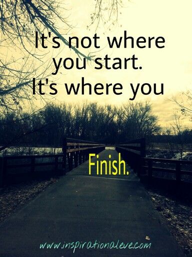 Detail Finish What You Started Quotes Nomer 38