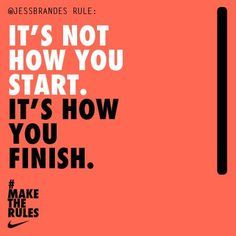 Detail Finish What You Started Quotes Nomer 48