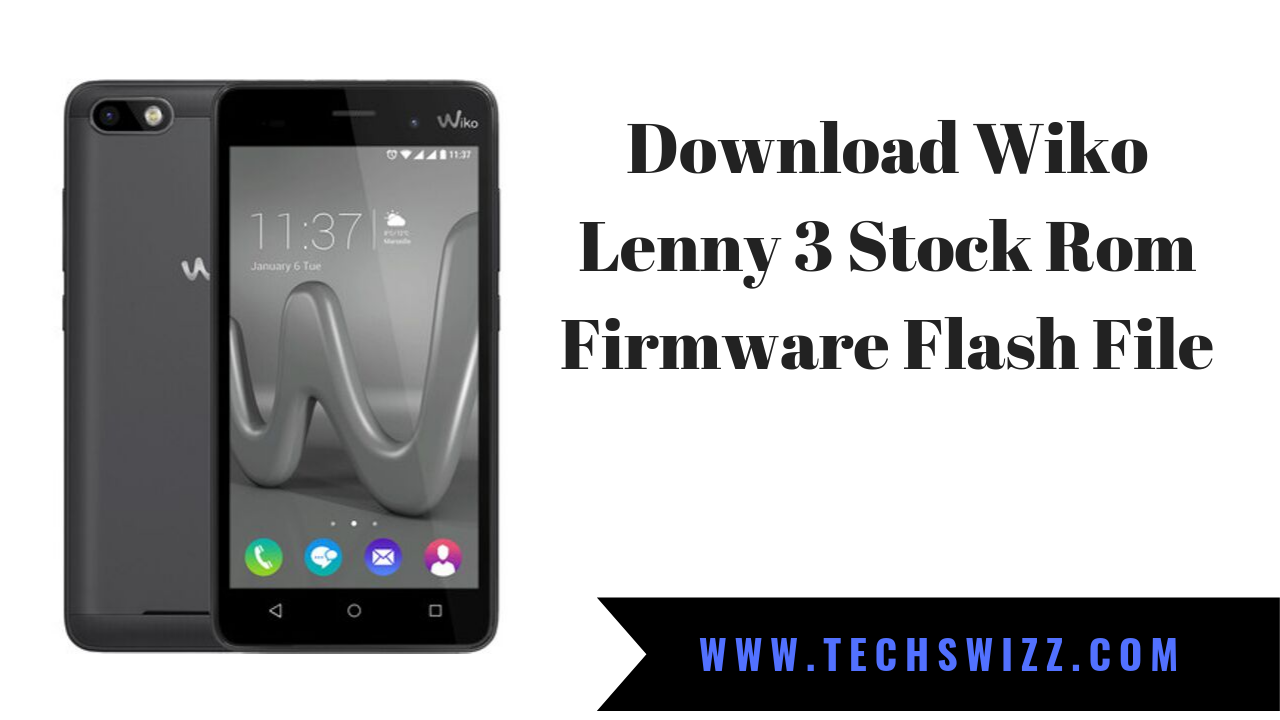 Detail Firmware Wiko Lenny 3 Nomer 4