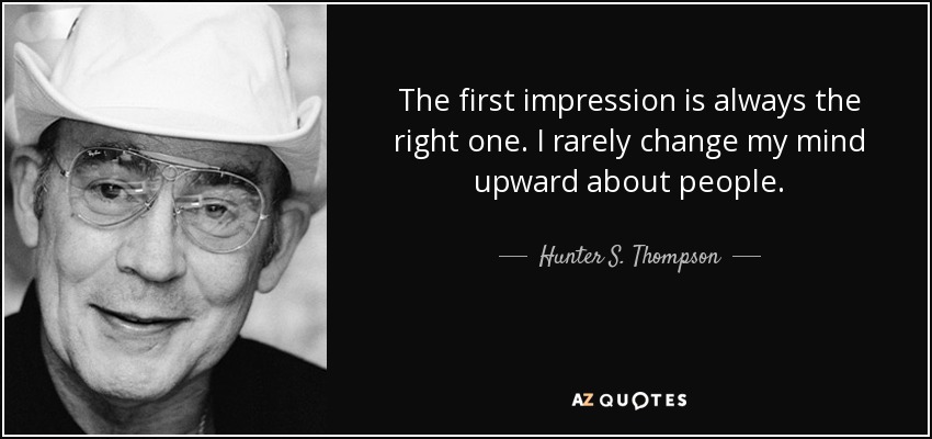 Detail First Impression Quotes Nomer 31