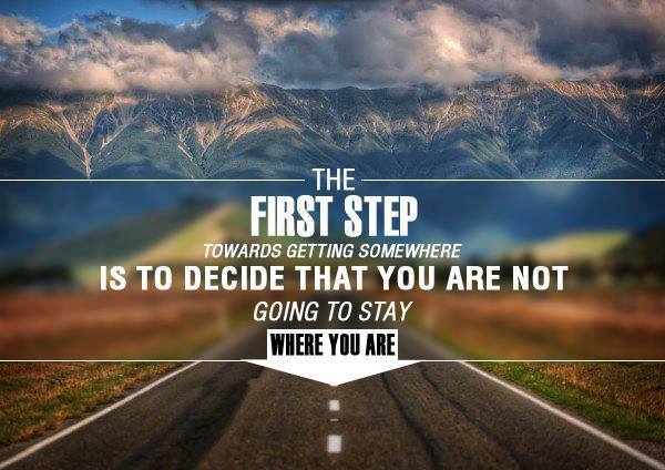 Detail First Step Quotes Nomer 20