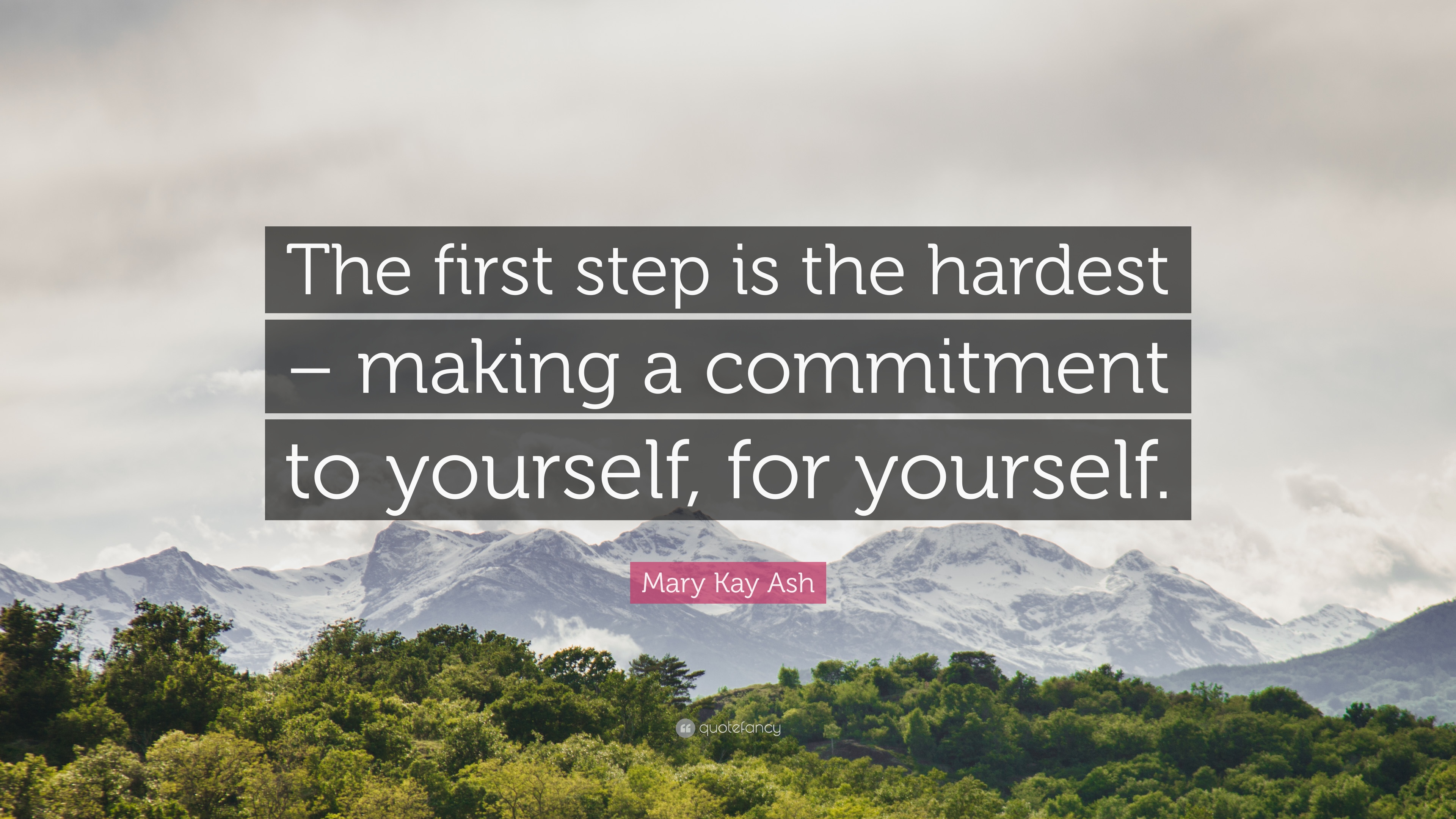 Detail First Step Quotes Nomer 24