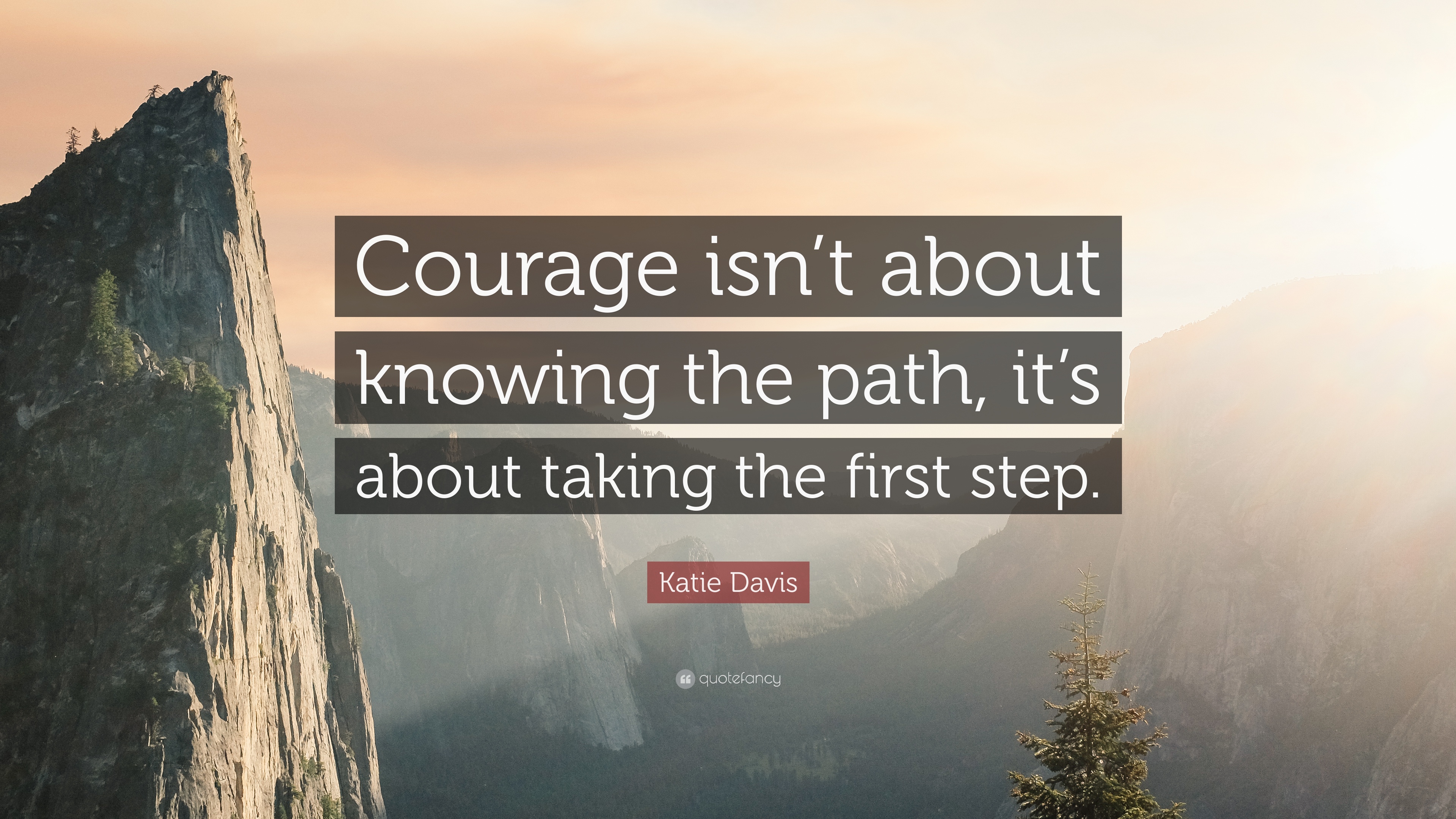 Detail First Step Quotes Nomer 6