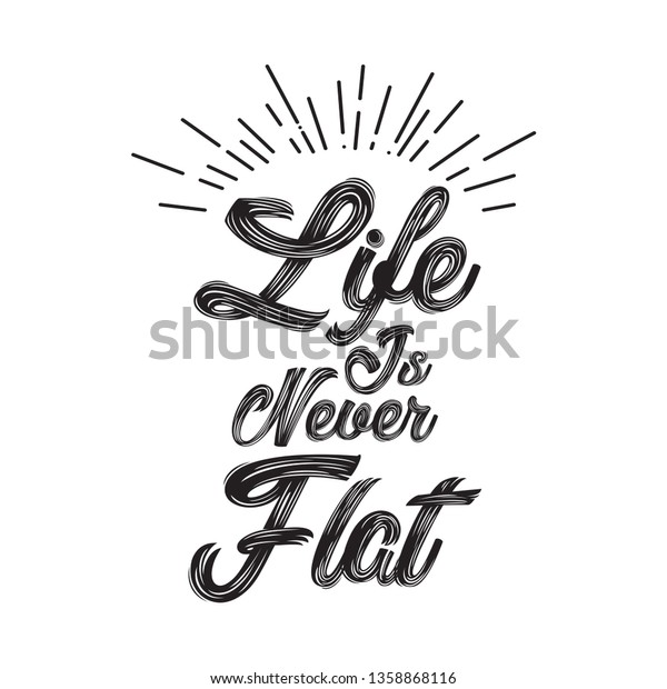 Detail Flat Life Quotes Nomer 10