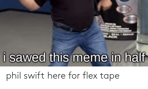 Detail Flex Tape Meme Generator Nomer 53