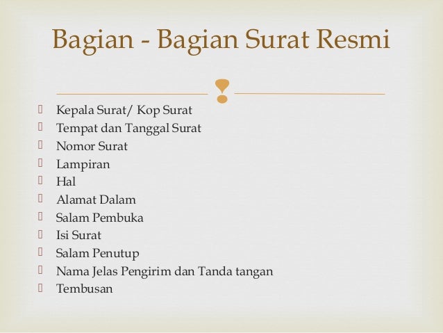 Detail Bagian Bagian Surat Tidak Resmi Nomer 47