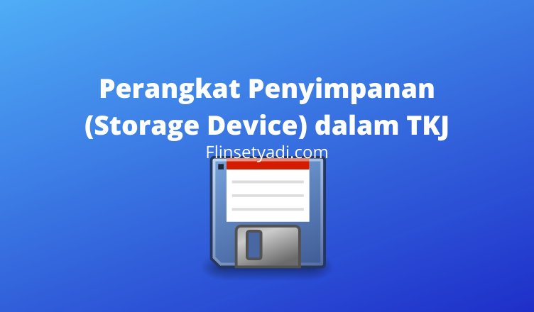 Detail Bagian Dari Storage Device Nomer 11