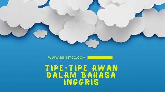 Detail Bahasa Inggrisnya Awan Adalah Nomer 3