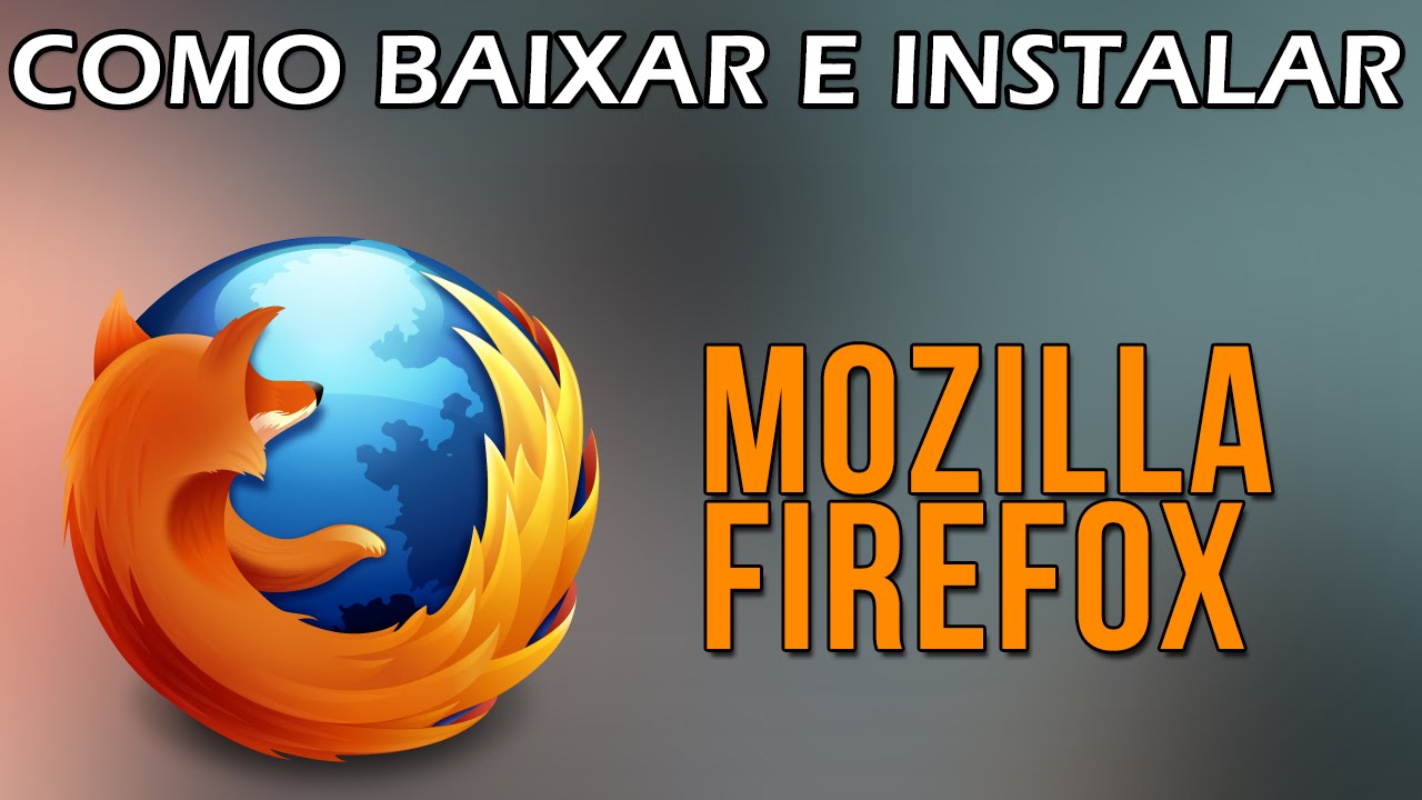 Detail Baixarmozilla Firefox Nomer 48
