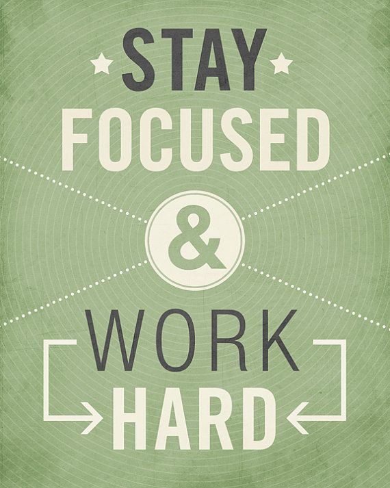 Detail Focus And Hard Work Quotes Nomer 4