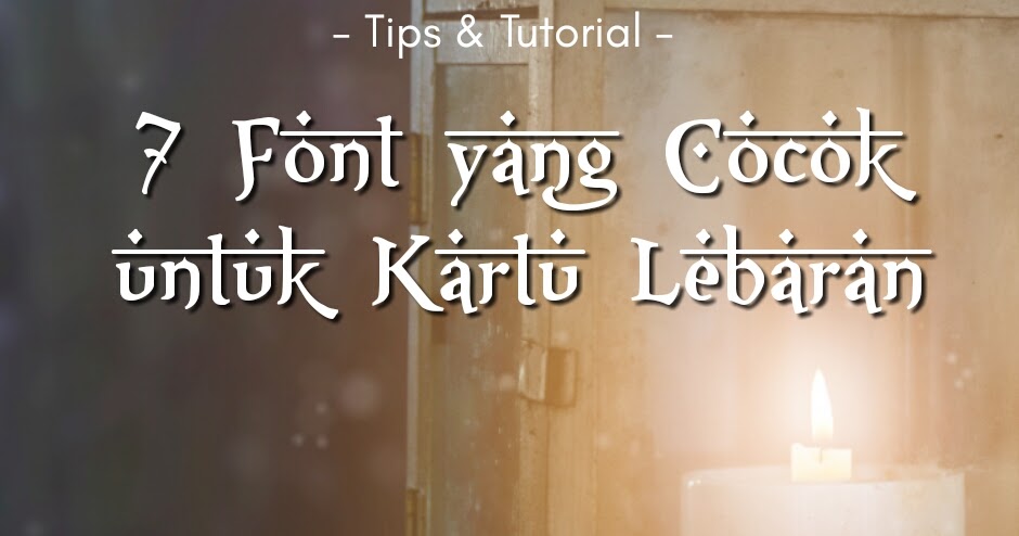 Detail Font Selamat Hari Raya Idul Fitri Nomer 49