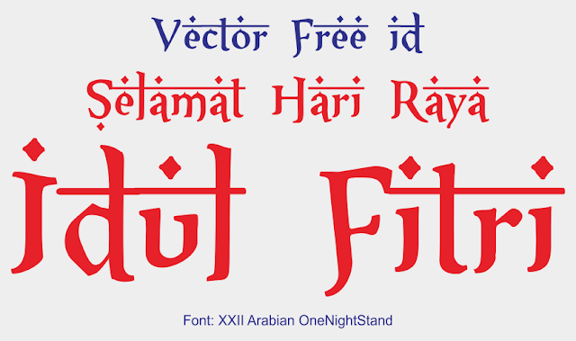 Detail Font Selamat Idul Fitri Nomer 39