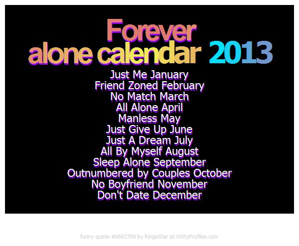Detail Forever Alone Quotes Nomer 43