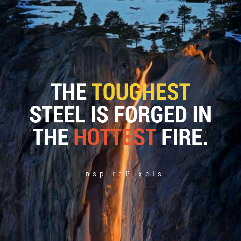 Detail Forged By Fire Quotes Nomer 4