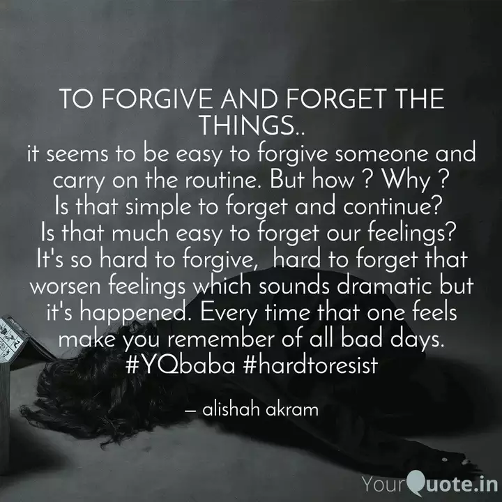 Detail Forgive And Forget Quotes Nomer 34