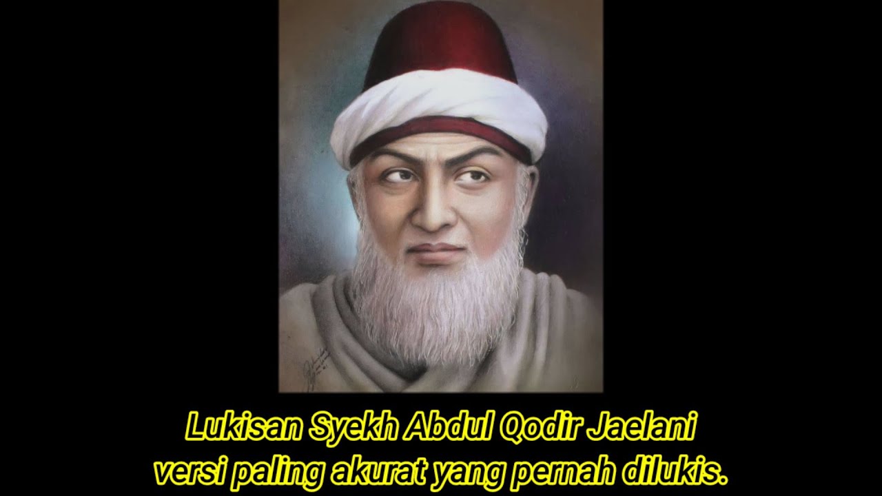 Detail Foto Asli Syekh Abdul Qodir Jaelani Nomer 38