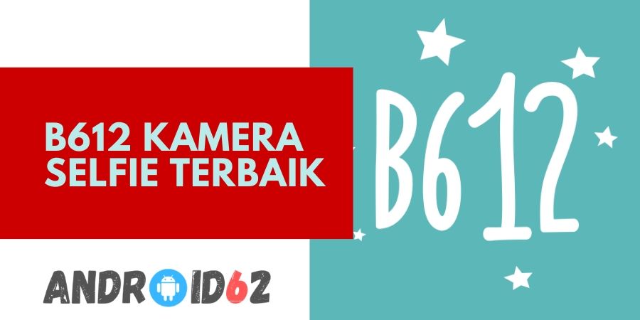 Detail Foto B612 Terbaru Nomer 41