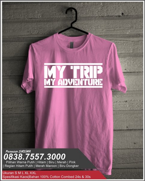 Detail Foto Baju My Trip My Adventure Nomer 49