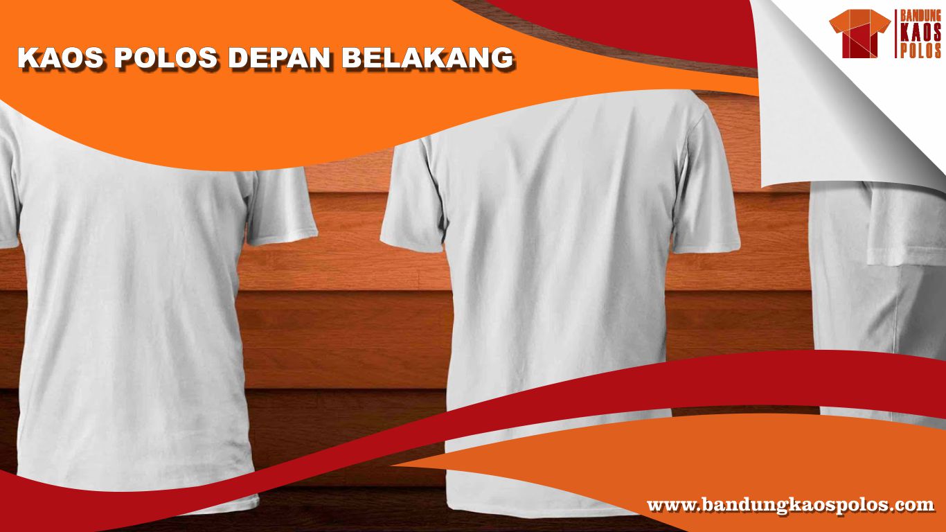 Detail Baju Polos Depan Belakang Putih Nomer 19