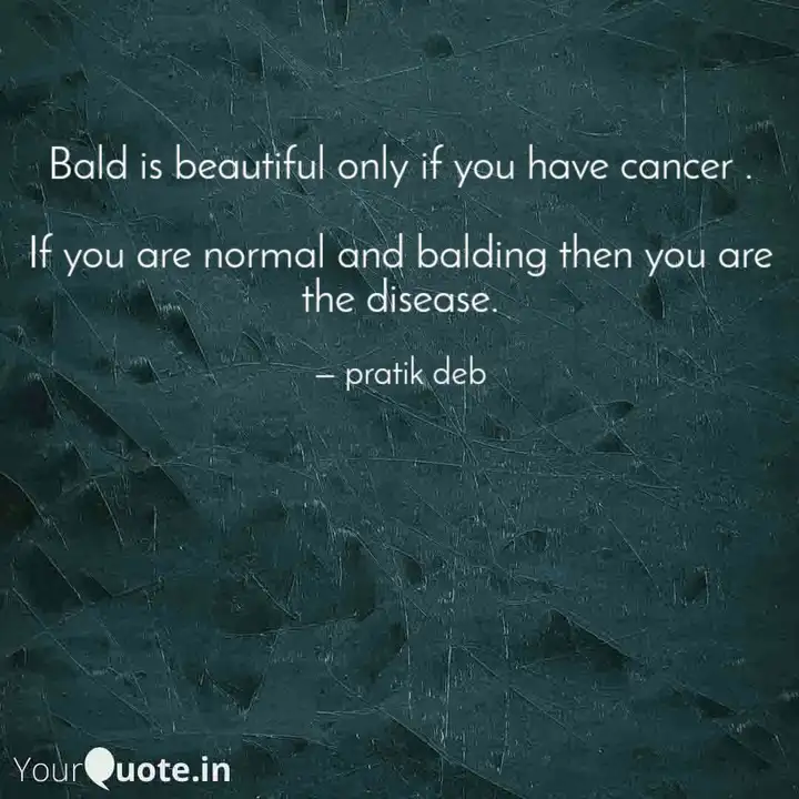 Detail Bald Cancer Quotes Nomer 12
