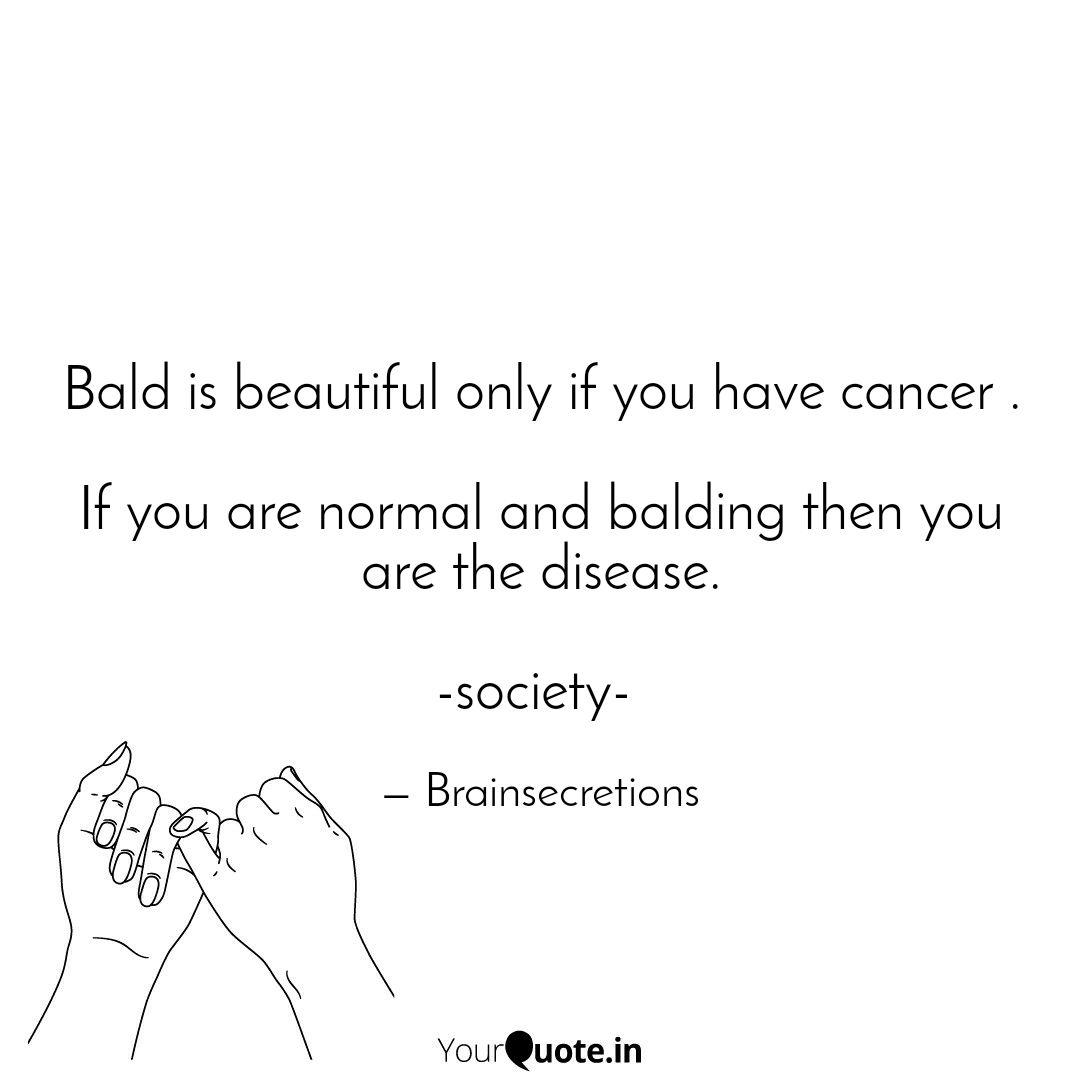 Detail Bald Cancer Quotes Nomer 19