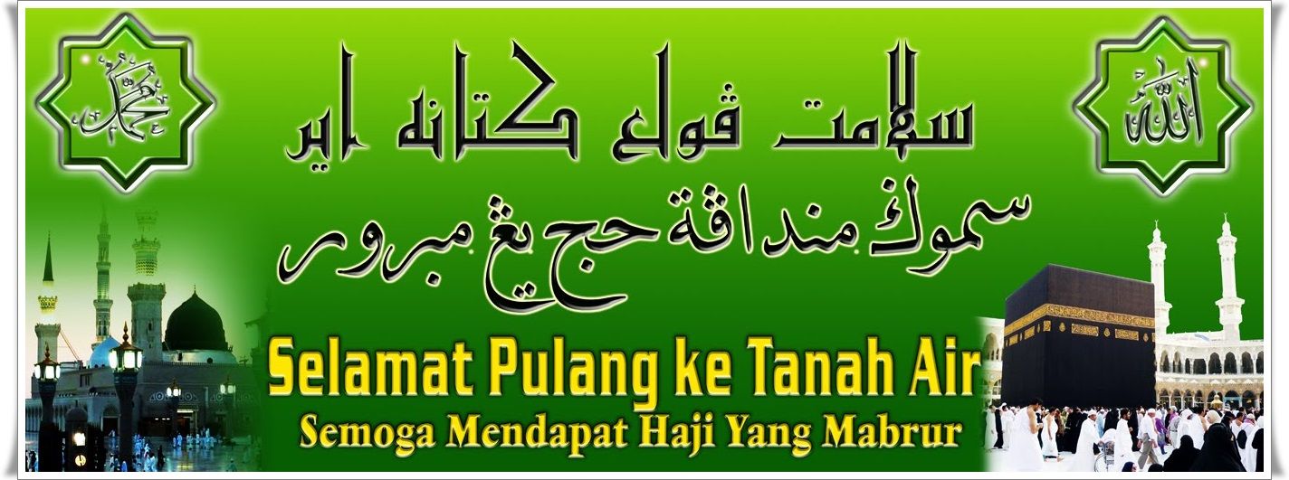 Banner Haji Selamat Datang - 51+ Koleksi Gambar