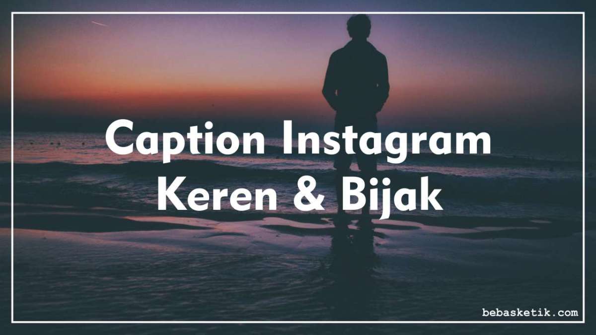 Detail Foto Caption Keren Nomer 25