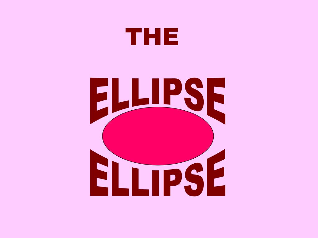 Detail Ellipse Ppt Nomer 8