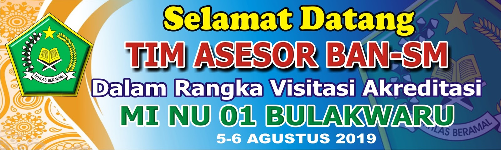 Detail Banner Selamat Datang Asesor Akreditasi Nomer 7