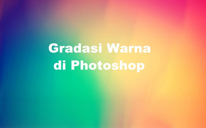 Detail Foto Gradasi Warna Nomer 36