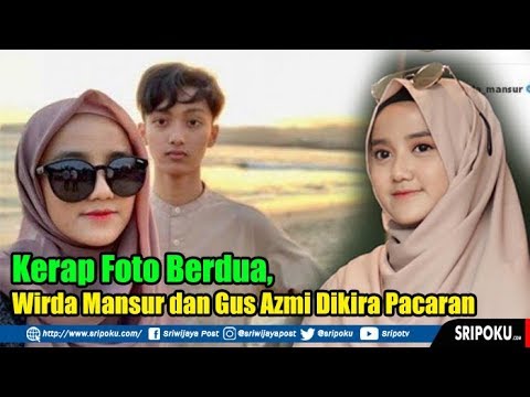 Detail Foto Gus Azmi Dan Pacarnya Nomer 10