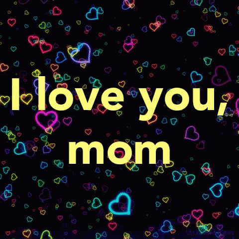 Detail Love You Mom Gif Nomer 3