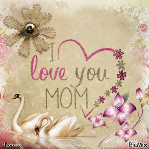Detail Love You Mom Gif Nomer 29