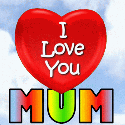 Detail Love You Mom Gif Nomer 34