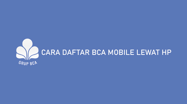 Detail Bca Mobile Logo Nomer 55