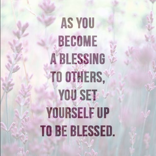 Detail Be A Blessing To Others Quotes Nomer 6