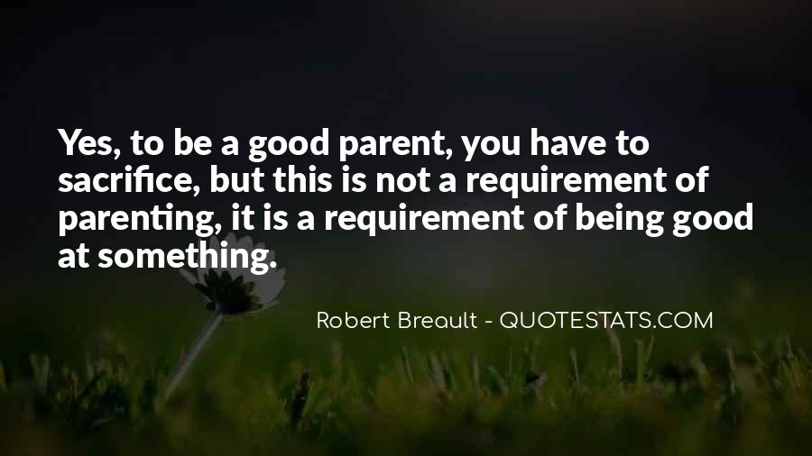 Detail Be A Good Parent Quotes Nomer 51